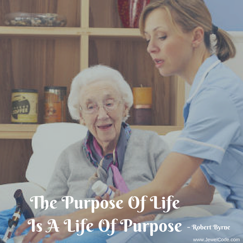 JewelCodeCorp's tweet photo. ♥ The Purpose Of Life Is a Life Of Purpose - Robert Byrne #JewelCode #Eldercare https://t.co/rPGi2szSXV