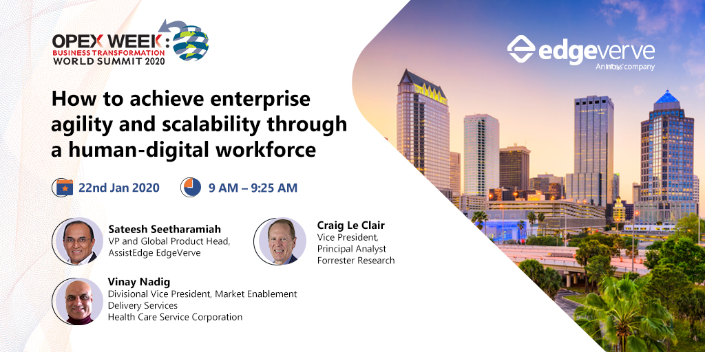 edge_verve's tweet photo. Join our panel discussion at #OpexWeek to get a better understanding of how enterprises can achieve agility and scalability through a human-digital workforce. 

More details here: https://t.co/2B2seUT1f0

@CSLeClair
#RPA #Automation #AutomationSingularity https://t.co/ND2wSlMTzY