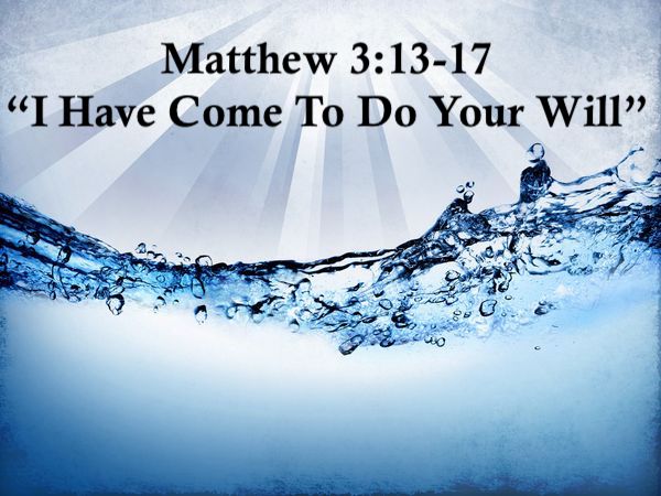 FirstPresOCNJ's tweet image. "I Have Come To Do Your Will" Pastor John Sheldon #Matthew3:13-17 firstpresocnj.net/content.cfm?id…