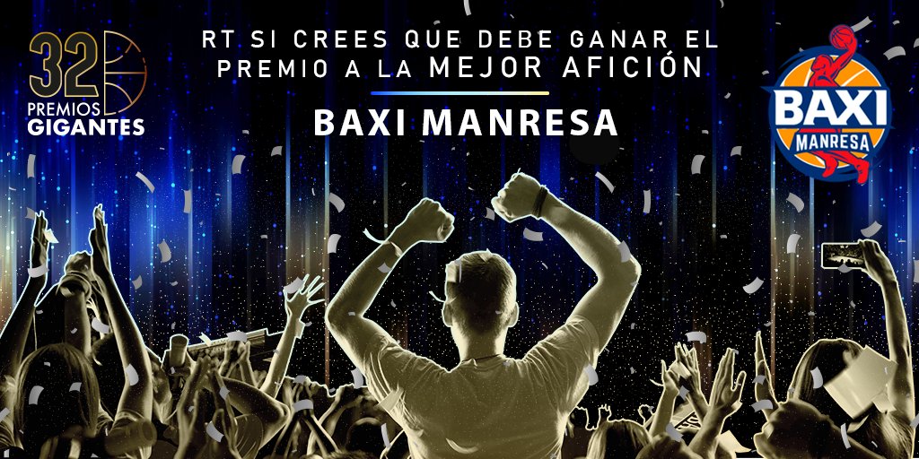 CANDIDATO a MEJOR AFICIÓN de ESPAÑA

¡RT si crees que <a href="/BasquetManresa/">BAXI Manresa</a>  lo es! #PremiosGigantes

GANARÁ el que + suma de RT🔄 y LIKES ♥️ tenga en total