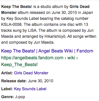 Keep The Beats! — Girls Dead MonsterQuite a nostalgic one. Jun Maeda is a great composer and writer and LiSA is a great singer but I mostly put this one on as background noise when I'm doing something else and usually end up sad once it reaches Brave Song.