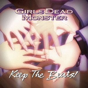 Keep The Beats! — Girls Dead MonsterQuite a nostalgic one. Jun Maeda is a great composer and writer and LiSA is a great singer but I mostly put this one on as background noise when I'm doing something else and usually end up sad once it reaches Brave Song.