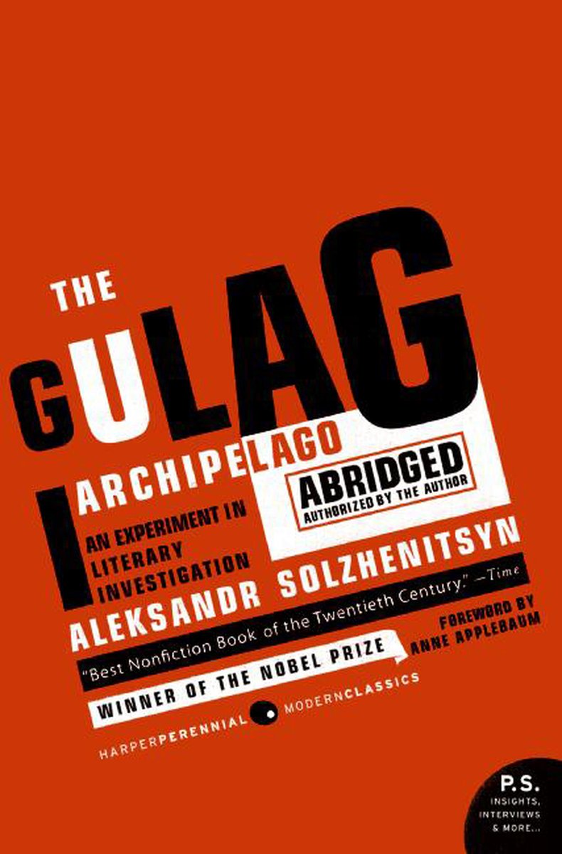 SumPunkWhoCares's tweet photo. #HistoryLit:#TheGulagArchipelago:Vol 1-3 (1973):
Author:#AlexandreSolzhenitsyn (1918-2008):
Maybe the most politically important work published in the Cold War era. It details #Stalin's brutal concentration camps, a subject #Solzhenitsyn knew well as he spent 8 years there. https://t.co/VCQLI7RpTr