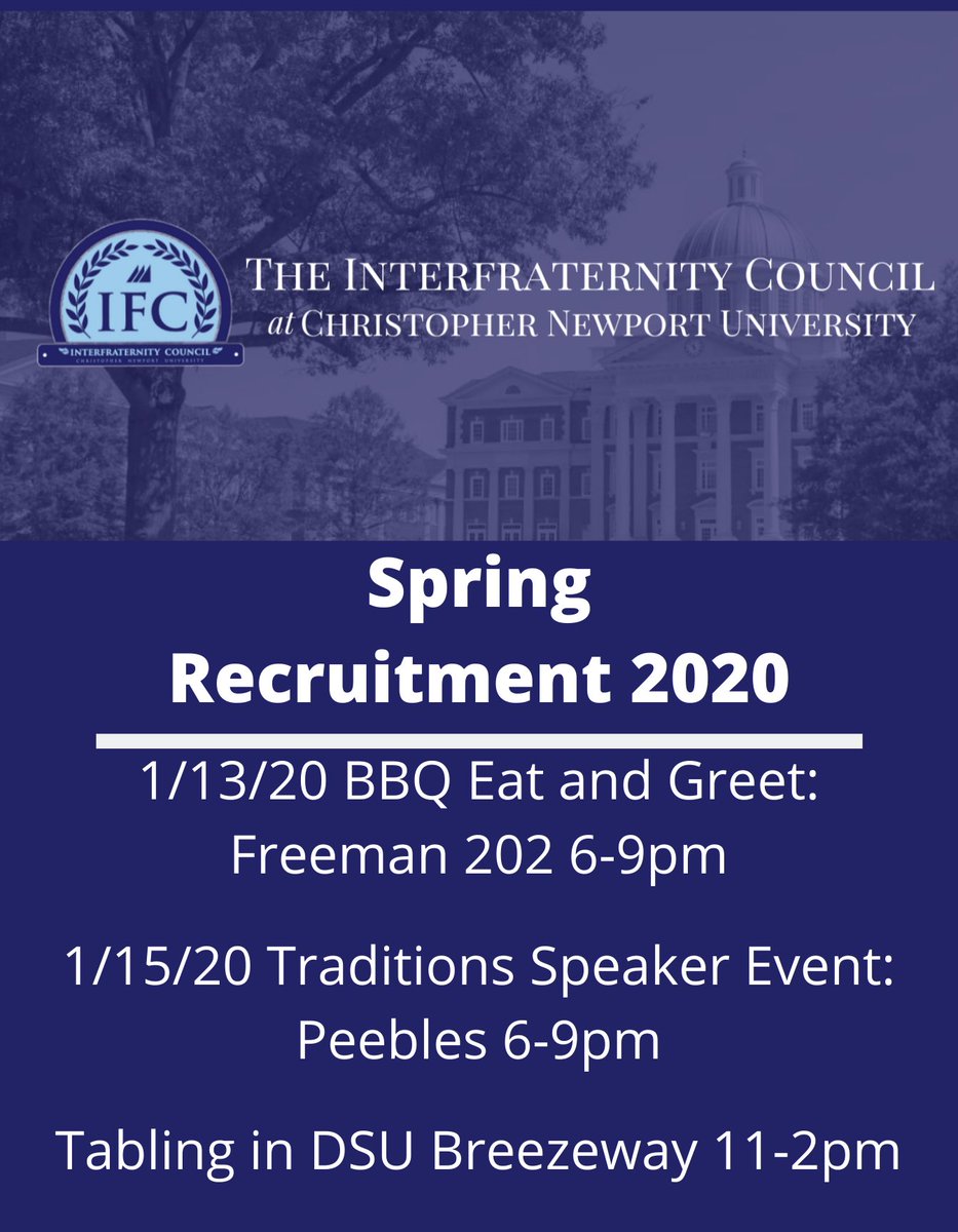 CNU_IFC's tweet photo. CNU IFC Spring 2020 Recruitment Schedule is here! First event is TOMORROW in Freeman 202 from 6-9pm! #CNUIFC2020 https://t.co/OugWeqUUXo
