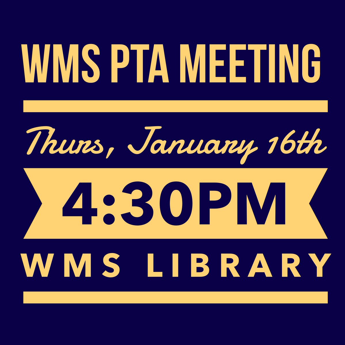 WMS_PTA's tweet photo. You’re invited! WMS PTA Meeting this Thursday, January 16th at 4:30PM in the WMS Library! Hope to see you there. #wmspta #supportwms https://t.co/MLbIurlamf