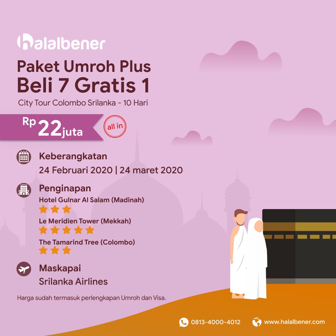 HalalBener's tweet photo. Beli 7 GRATIS 1!
Paket #Umroh Plus City Tour Colombo Srilanka (All in).
Selama 10 hari.
Keberangkatan 24 Februari &amp; 24 Maret 2020.
⁣Harga Rp. 22.000.000

Tanya lebih detailnya di sini
➡️ WA : https://t.co/HXzc6Q82JQ https://t.co/REqqMuLIY0