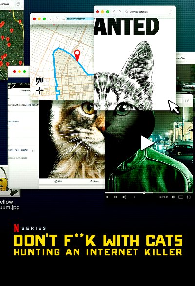 1. Dont F**k With Cat (2019) series 1

kita buka thread nya dgn film keren ini
film ini brcrta ttng orng2 yg menyelidiki vidio pembunuhn kucing di internet yg sngat viral, hingga akhir nya terjadi hal2 yg tidak mrka pikirkan sebelum nya 

film ini mrip searching, keren lah

9/10