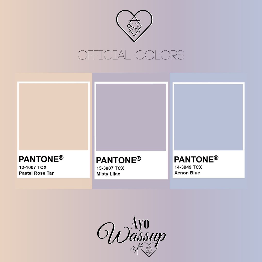 ayowassupest's tweet photo. 🖤 ᴏғғɪᴄɪᴀʟ ᴄᴏʟᴏʀs ✨
#Pantone #PastelRoseTan #MistyLilac #XenonBlue #AyoWassup #AyoWassupEst #OfficialColors https://t.co/jXrvobIywa