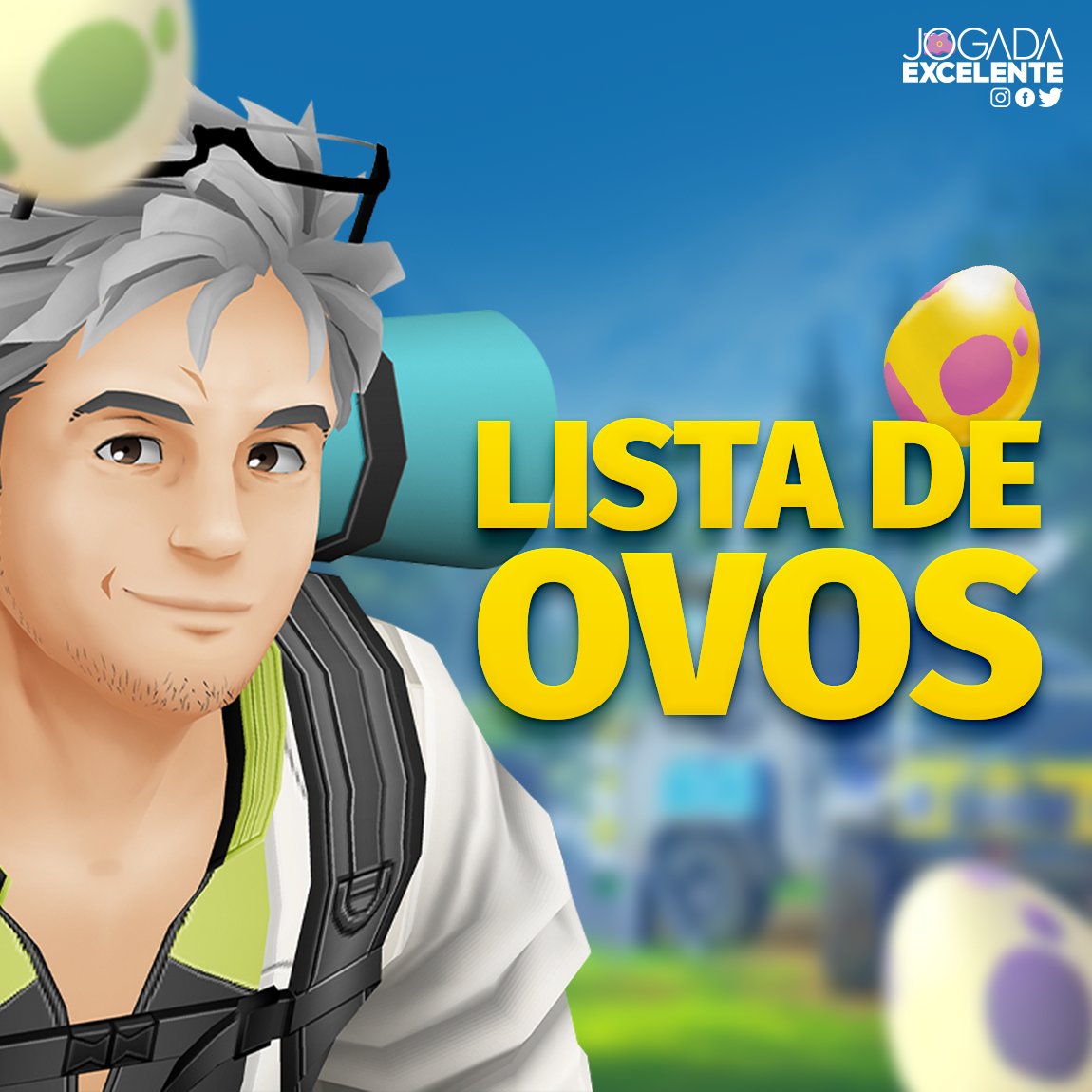jogadaexcelente's tweet photo. Confira a lista de ovos atualizada com a chegada dos novos Pokémon da Região de Unova.
#pokemongo #pokemon #pokemongobrasil #pokemongobr #pokemongolatam #pokemongoportugal #pokemongojapao #pokemongopt #pokemongofriends https://t.co/fHm3CtiGCp