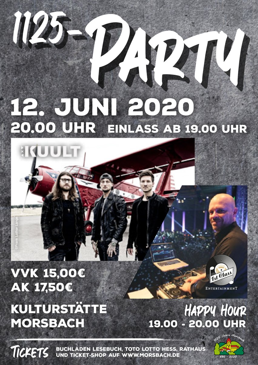 Am Freitag, dem 12.06.2020, findet um 20 Uhr (Einlass ab 19 Uhr) in der Kulturstätte Morsbach die 1125-Party der Gemeinde Morsbach statt. Die Tickets für die 1125-Party sind ab sofort im VV für 15,00€ (AK 17,50€) im Ticket-Shop unter morsbach.de/ticket-shop/ erhältlich. Weitere