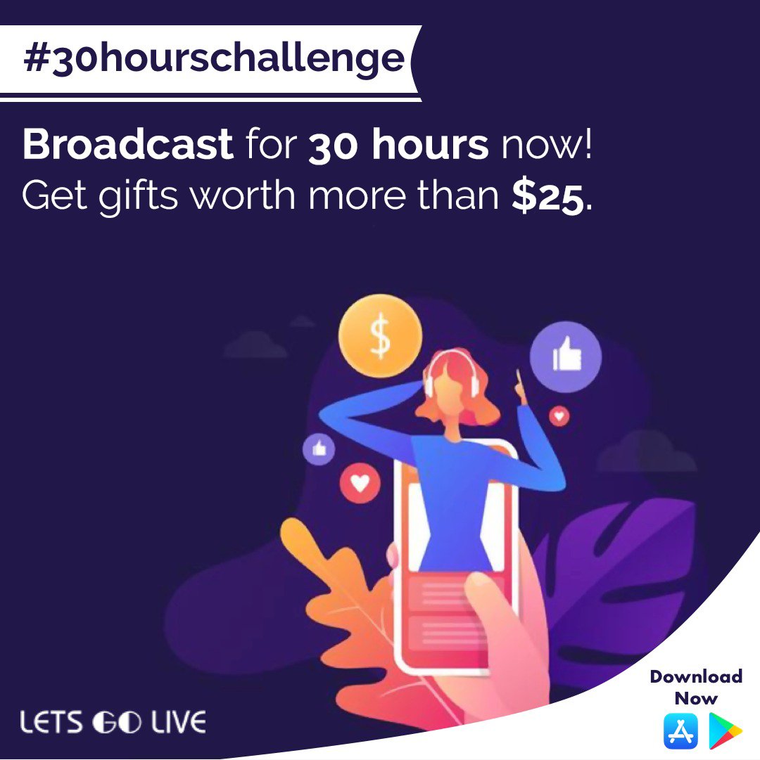 Join the #30hourschallenge with Lets Go Live app now! Win exciting gifts worth more than $ 25.

Influence your community with your streaming and get a chance to win an extra cash prize.

Be an influencer today!

#livevideo #golive #videomarketing #makevideos #livestreaming