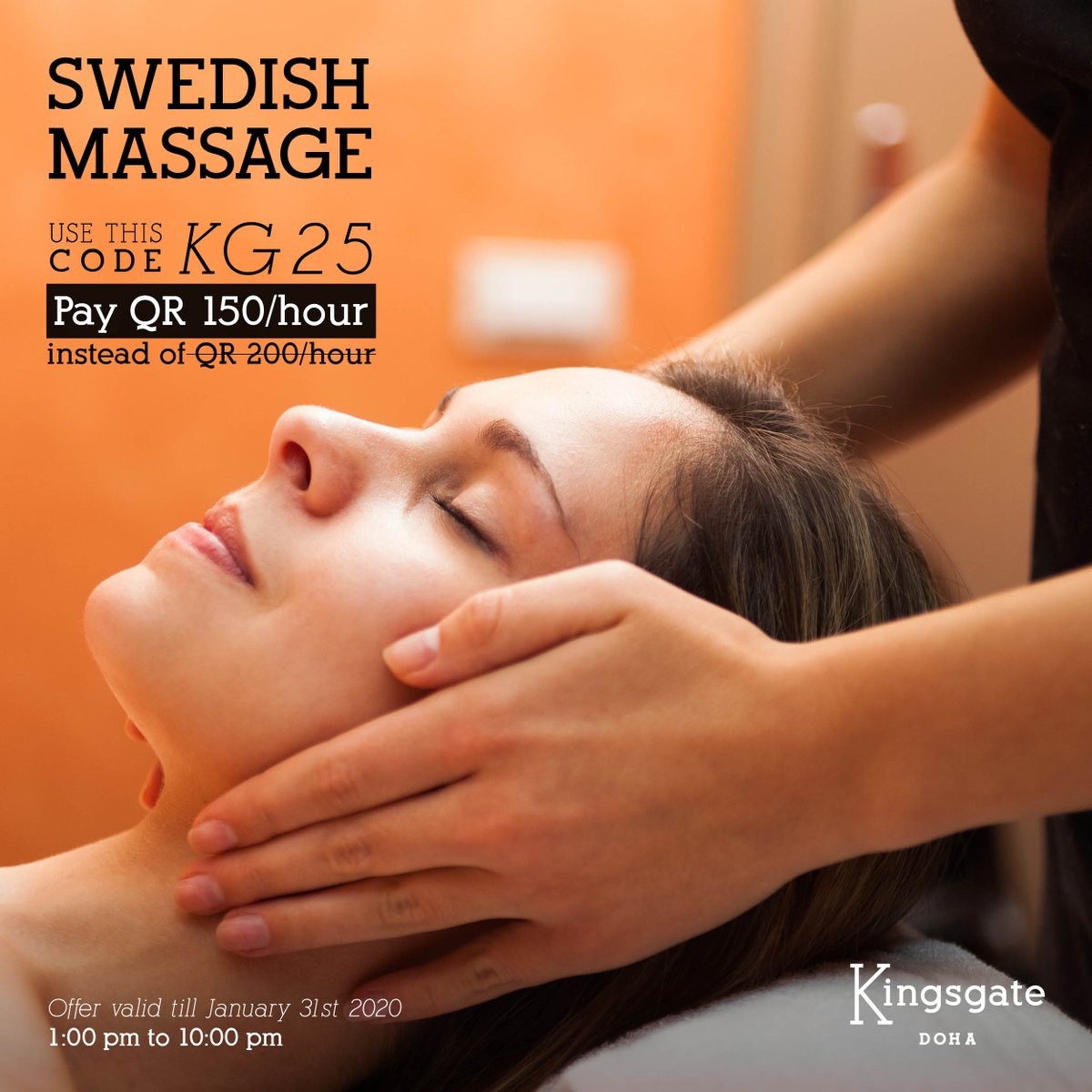 Unwind and relax at the best prices!
Use the promo code KG25 and receive a 25% discount on our Swedish Massage.
This offer is valid till January 31st 2020, don't miss out!

#KingsgateDoha #Hotel #Spa #Massage #SwedishMassage #Relax #DohaQatar