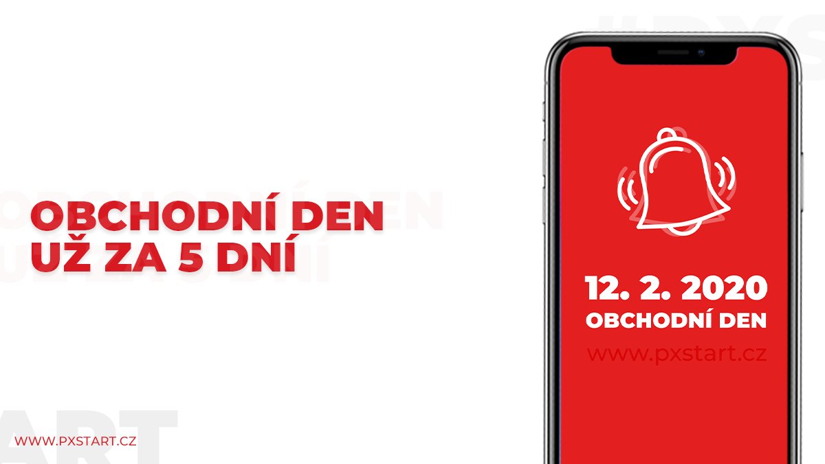 px_start's tweet photo. 💡| 5 DNÍ DO NEJBLIŽŠÍHO OBCHODNÍHO DNE https://t.co/EVPnIH019n