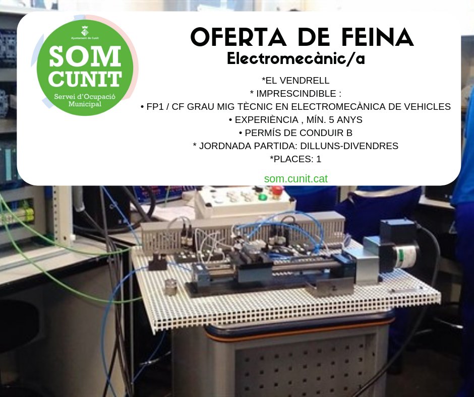 SOMCunit's tweet photo. 👉#OfertaDeFeina ✔️ A #ElVendrell, busquen Electromecànic/a per realitzar Diagnosis cotxes i tasques d’electromecànica.
Imprescindible: FP1 / CF Grau Mig Tècnic en Electromecànica de vehicles.
Permís de conduir B.
+ info: https://t.co/lPLb44QPCW
#feina #buscofeina #somcunit https://t.co/geeXYK8lI3