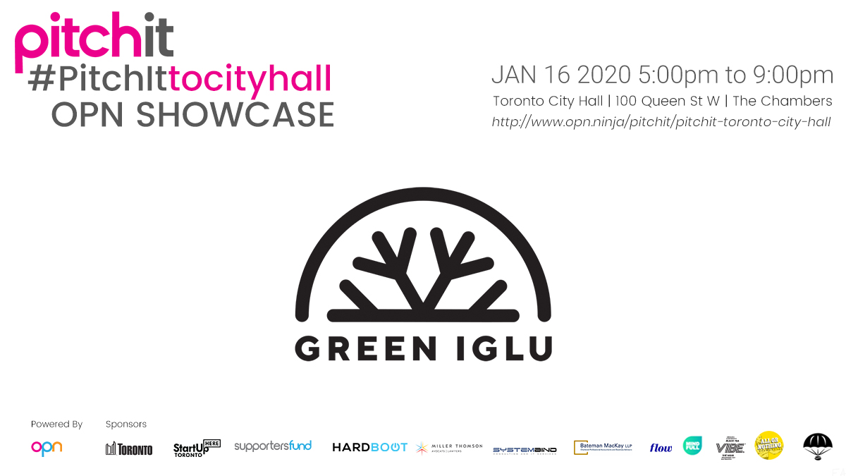 Opeoplenetwork's tweet photo. Green Iglu’s vision is to build, grow, and empower a food secure Canada. Say Hello at the #OPNShowcase on Jan 16 Register at https://t.co/zjlDr58g5N #Toronto #events https://t.co/FMN9mpZmBa