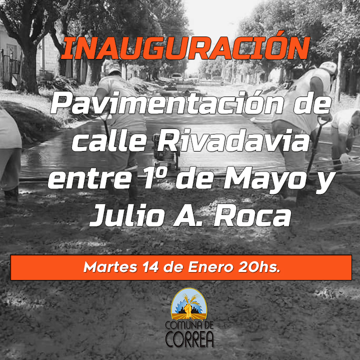 🚧 Inauguración de Pavimentación 🚧

⏩ Martes 14/1 20:00hs.