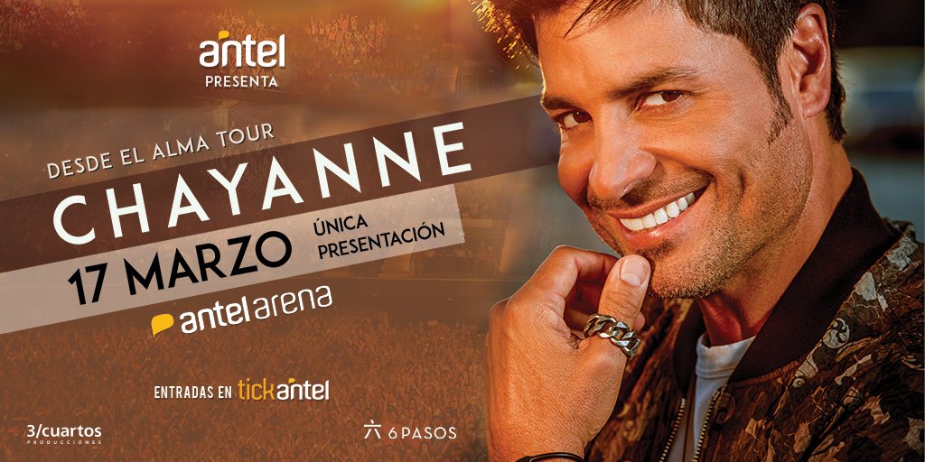 6pasos's tweet photo. ⭐️ #CHAYANNE en #Montevideo ⭐️
17 de marzo @antelarena 
Entradas en 👇
https://t.co/nG4pOkNiF4
#DesdeElAlmaTour #Uruguay y 🎶 bate fuerte, que la noche es mágica  🔥fuego🔥 y 💓pasion💞 
a todo 🌈color🌈🙌arriba los sentidos🙌 y baila baila baila!💃💃💃🕺🎶 https://t.co/txSC7ibF8f