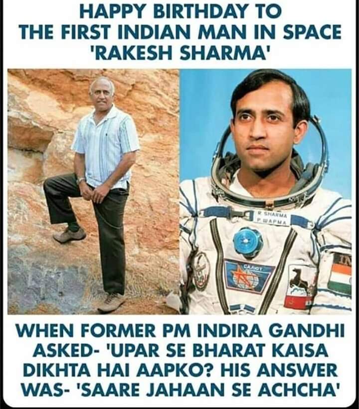 Happy birthday Rakesh Sharma(Ashok Chakra). We proud of you... 