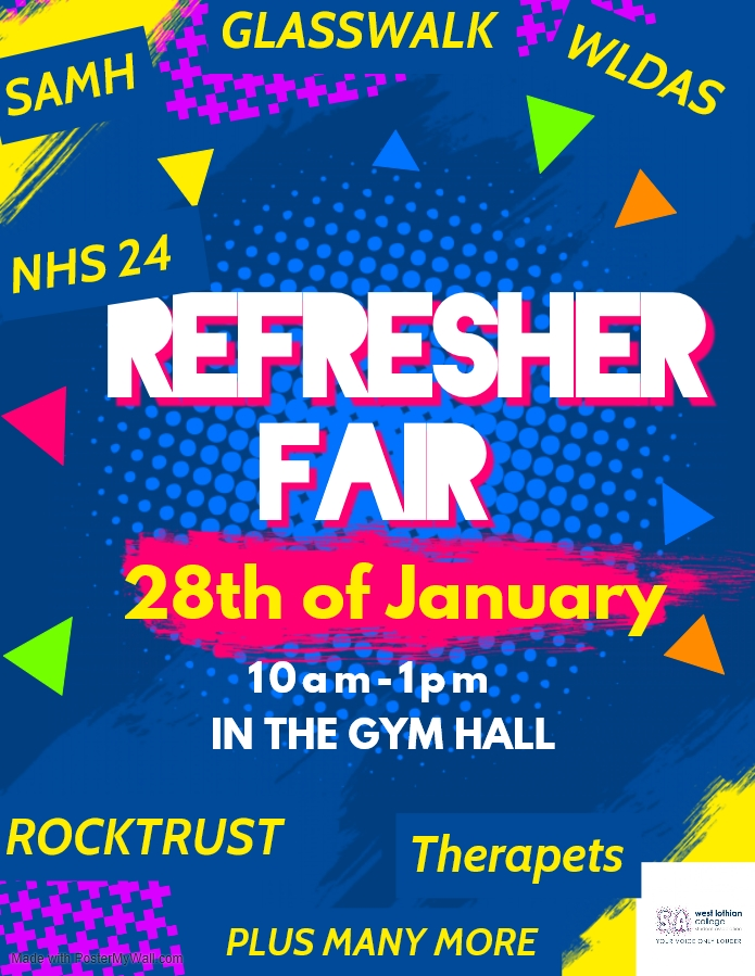 ConnectLaura's tweet image. So happy to share a poster for the Refreshers event I've been supporting @WestLothianSA with the organisation of, with help from the brilliant Rhiannon from @ArmadaleAcademy . Newcomers to @WestLoCollege can come and meet SAMH and others on the 28th :)