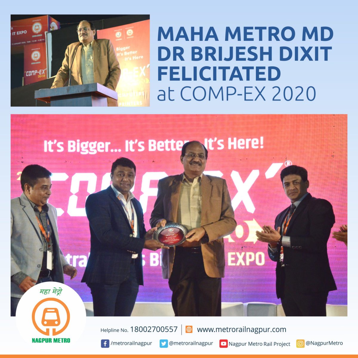 MetroRailNagpur's tweet photo. Public Felicitation of Dr. Brijesh Dixit, Managing Director, #MahaMetro at #CompEx2020 Central India’s largest and the happening IT expo.
कॉम्पेक्स-२०२० आयटी एक्स्पोच्या समारोपीय कार्यक्रमात महा मेट्रोचे व्यवस्थापकीय संचालक डॉ. ब्रिजेश दीक्षित यांचा सत्कार करण्यात आला. https://t.co/slPuYsAtEF
