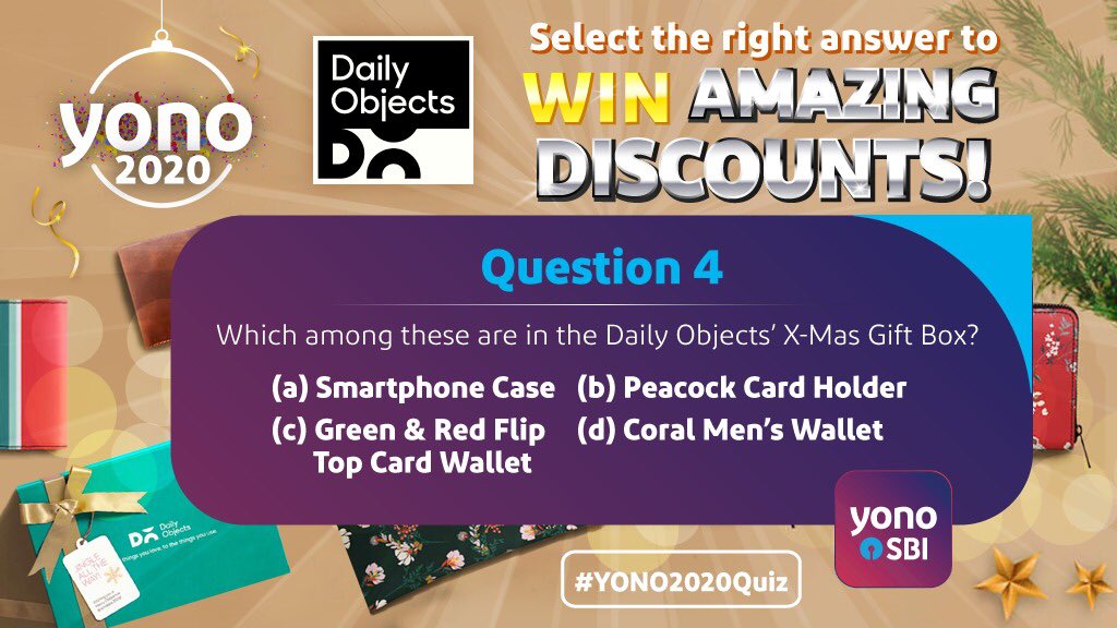 TheOfficialSBI's tweet image. Participate and answer correctly to win an exclusive discount on accessories from #DailyObjects! Post your answers below using the #YONO2020Quiz hashtag. Download: sbiyono.sbi 

#YONOSBI #SBI #StateBankofIndia #QuizTime #ContestAlert