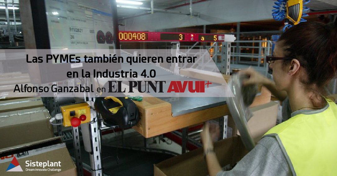 «La digitalización puede situar una PYME bien estructurada al mismo nivel que el de otras empresas de tamaño mayor» - <a href="/AlfonsoGanzabal/">Alfonso Ganzabal</a>, Director General de <a href="/Sisteplant/">Sisteplant</a> en el periódico <a href="/elpuntavui/">El Punt Avui 🎗️</a>

👉bit.ly/PuntAvui_Siste…

Dream Innovate Challenge
#Industria40 #Sisteplant