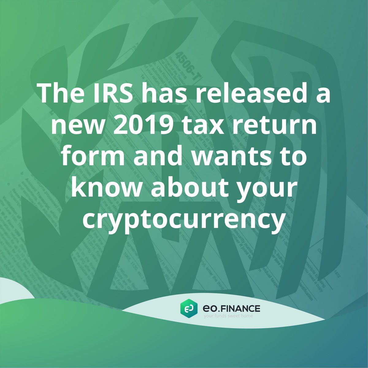 eofinance's tweet photo. The new form which is needed to complete the 2019 tax return, has the agency asking whether you’ve acquired, exchanged or sold a financial interest in virtual currency.

Official Website: https://t.co/Vfj04lbBjN

#EOtrade #EOfinance #EO #EOcoin #Bitcoin #BTC #LTC #Ethereum #XRP https://t.co/52nmpkkGZG