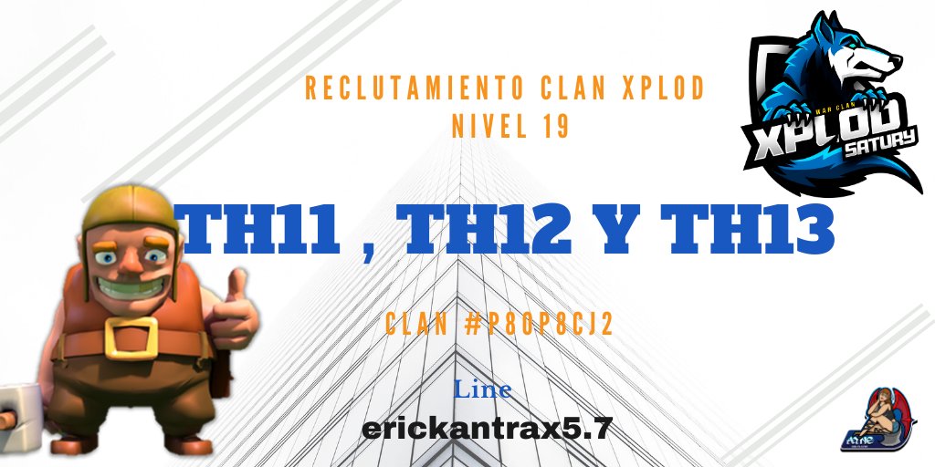 XplodSatury's tweet photo. Clan Nivel 19 Xplod está reclutando, si eres activo y tienes Th11, 12 o 13 manda MD o al line erickantrax5.7
@erickAntrax77
#XplodFamily #GoXplodWolves https://t.co/7JcWjm1RiM