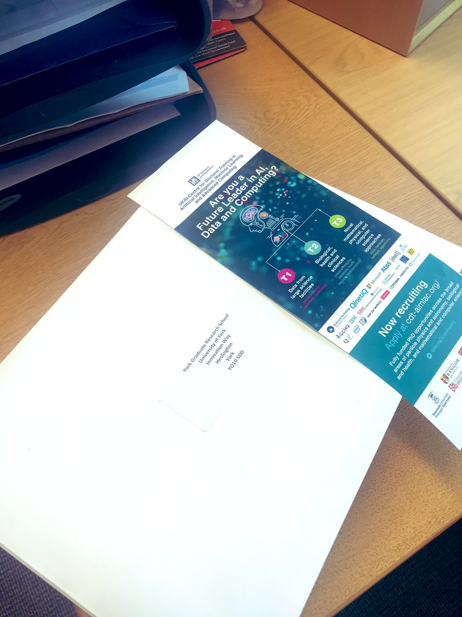 Some of our promotional flyers being sent out to all our partner institutions and companies. Don’t be disappointed if you haven’t received yours yet, all the info on our fully-funded PhDs is right here  cdt-AIMLAC.org