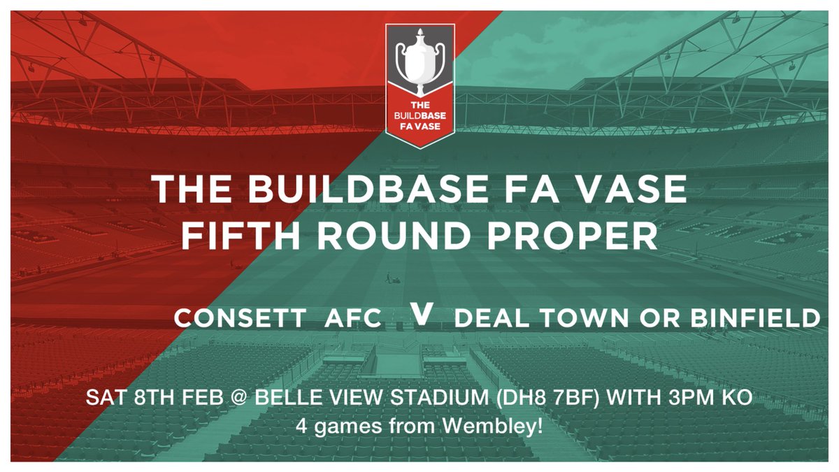 ConsettAFC's tweet photo. Consett AFC will be at home to Deal Town or Binfield in the 5th round of the FA Vase with a 3pm Kick Off on Saturday 8th Feb. 🤞🏆 https://t.co/BiiOY0VV3t