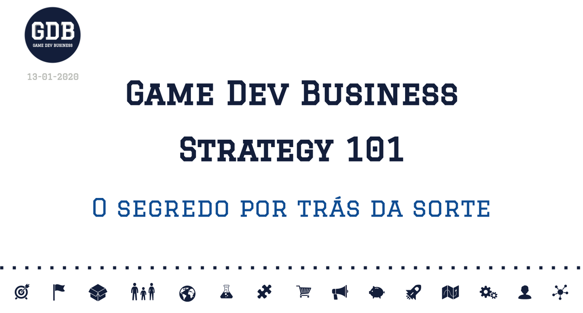 gamedevbusiness's tweet photo. Novo artigo no LinkedIn! 

Game Dev Business Strategy 101: O segredo por trás da sorte
https://t.co/tQFwpCKqUu

#gamedevbusiness #estrategia #modelodenegocios https://t.co/l0uaz03qMr