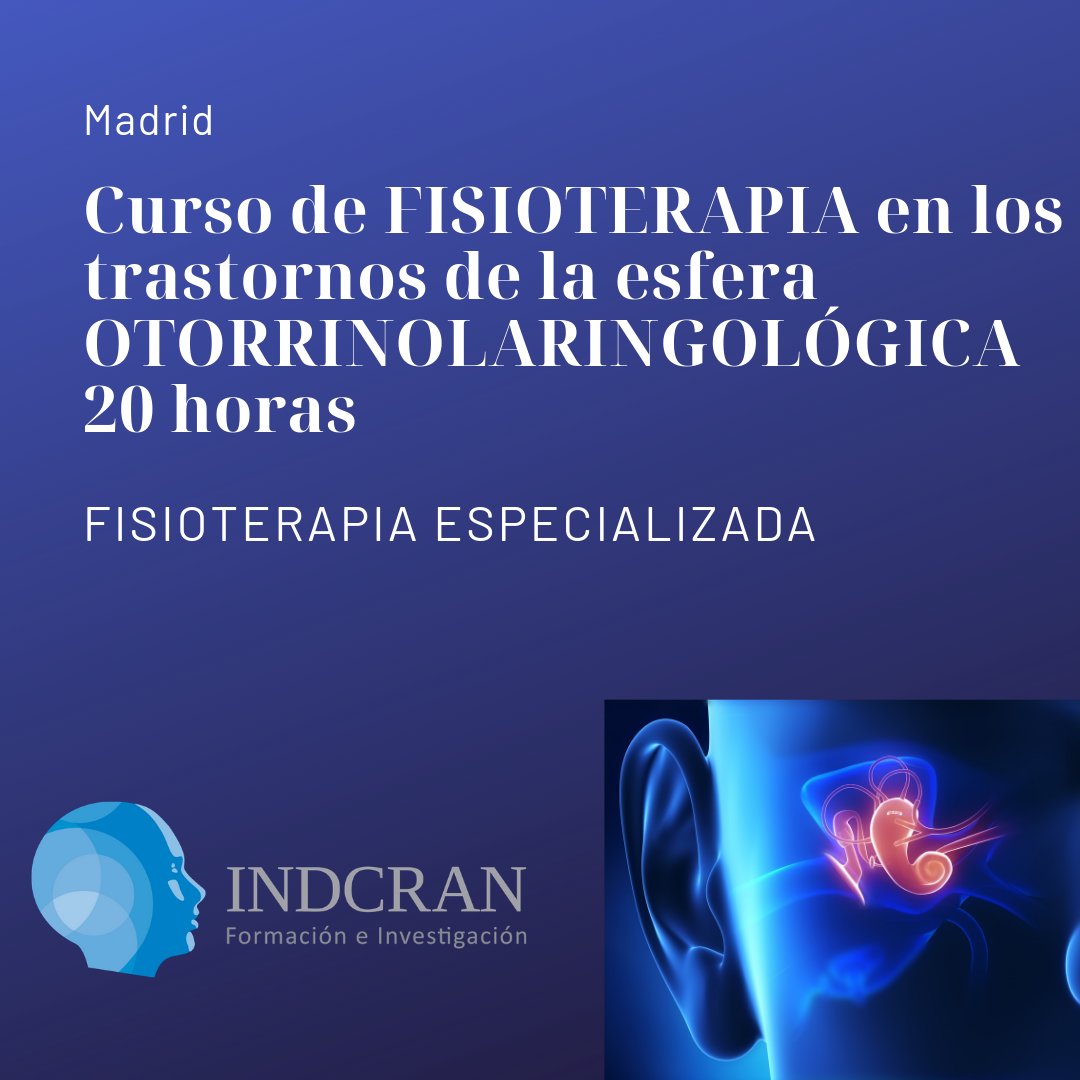 INDCRAN's tweet photo. Nueva edición del Curso de Fisioterapia en Trastornos de la Esfera Otorrinolaringológica. Programado para el 26 y 27 de junio 2020 #indcranotorrino #indcran @RoyLaTouche @Alba_Paris_A https://t.co/xD7VBUtzK4