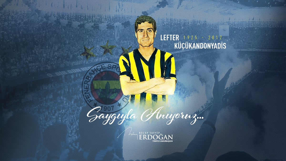 Milli Takım ve <a href="/Fenerbahce/">Fenerbahçe SK</a>'nin büyük oyuncusu, Türk futbolunun efsanevi ismi ''Ordinaryus'' Lefter Küçükandonyadis'i vefatının 8. yıl dönümünde saygıyla anıyorum.