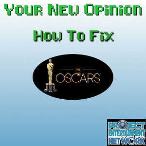 Your New Opinion - Ep. 152: How to Fix the Oscars buff.ly/2Nj631Y via <a href="/ProjectEntNet/">Project Entertainment Network</a> @YNOPodcast

The Oscars…erhem, The Academy Awards are coming up. And specifically, they’re announcing the nominees this weekend. What better time for the boys to fix this awards show