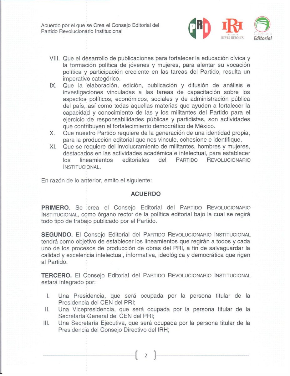 IRHnacional's tweet photo. 🖊 Acuerdo por el que se crea el Consejo Editorial del @PRI_Nacional. https://t.co/BQvmhM9d8w