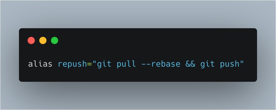 alias repush="git pull --rebase && git push"