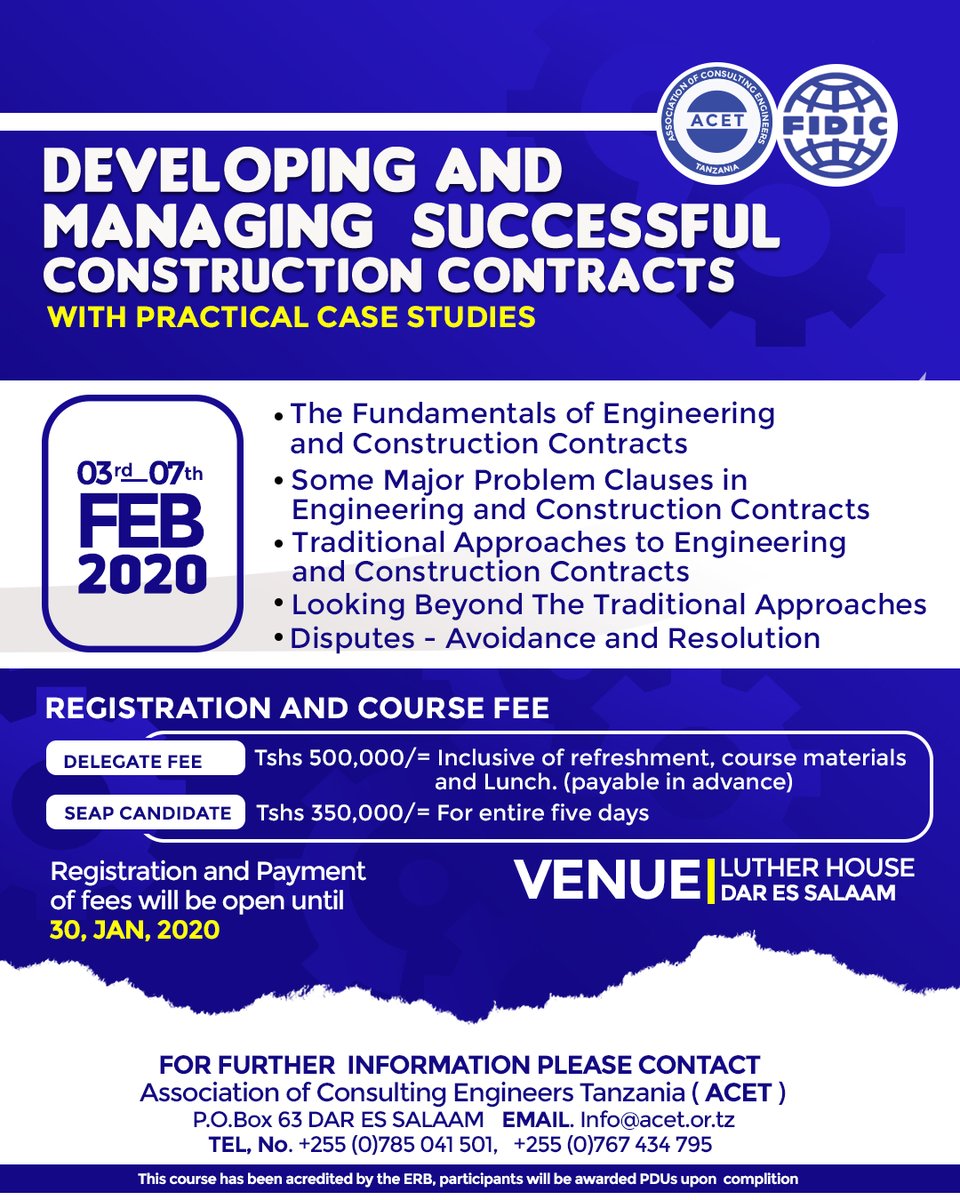 2020#contracts management specials: Developing &amp; Managing Successful Construction Contracts (Practical Case Studies) Register today via: info@acet.or.tz