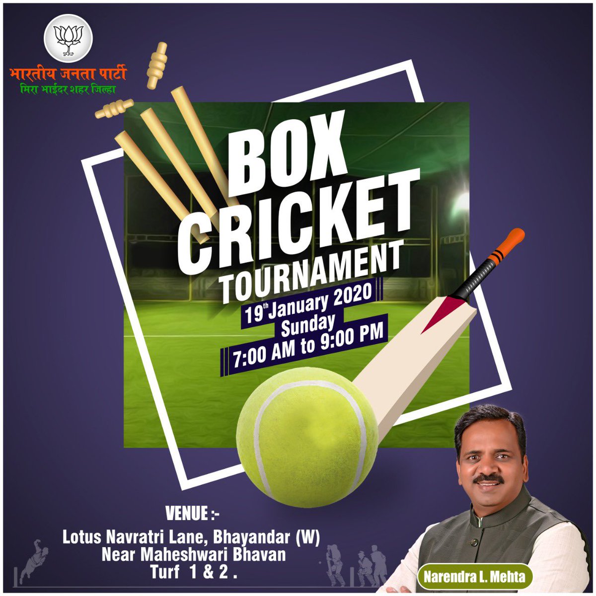 iNarendraMehta's tweet photo. Box cricket tournament for BJP Members.
Each Mandal will have one Male and one Female team Participating in the tournament.
Let’s unite at the venue to cheer the teams.
#BJP #BOXCricketTournament
Sunday 19th January 2020
From 7am to 9pm. https://t.co/94jCxYDW57