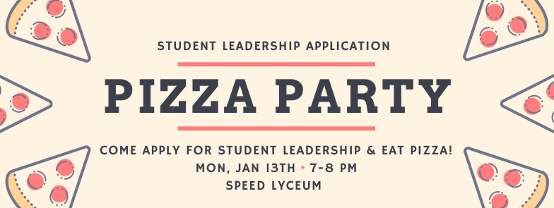 Pizza Party with SLT TONIGHT!!! COME get help with your STUDENT LEADERSHIP APPLICATIONS!!! #GRANDVIEWSTUDENTLEADER #PIZZAPARTY
