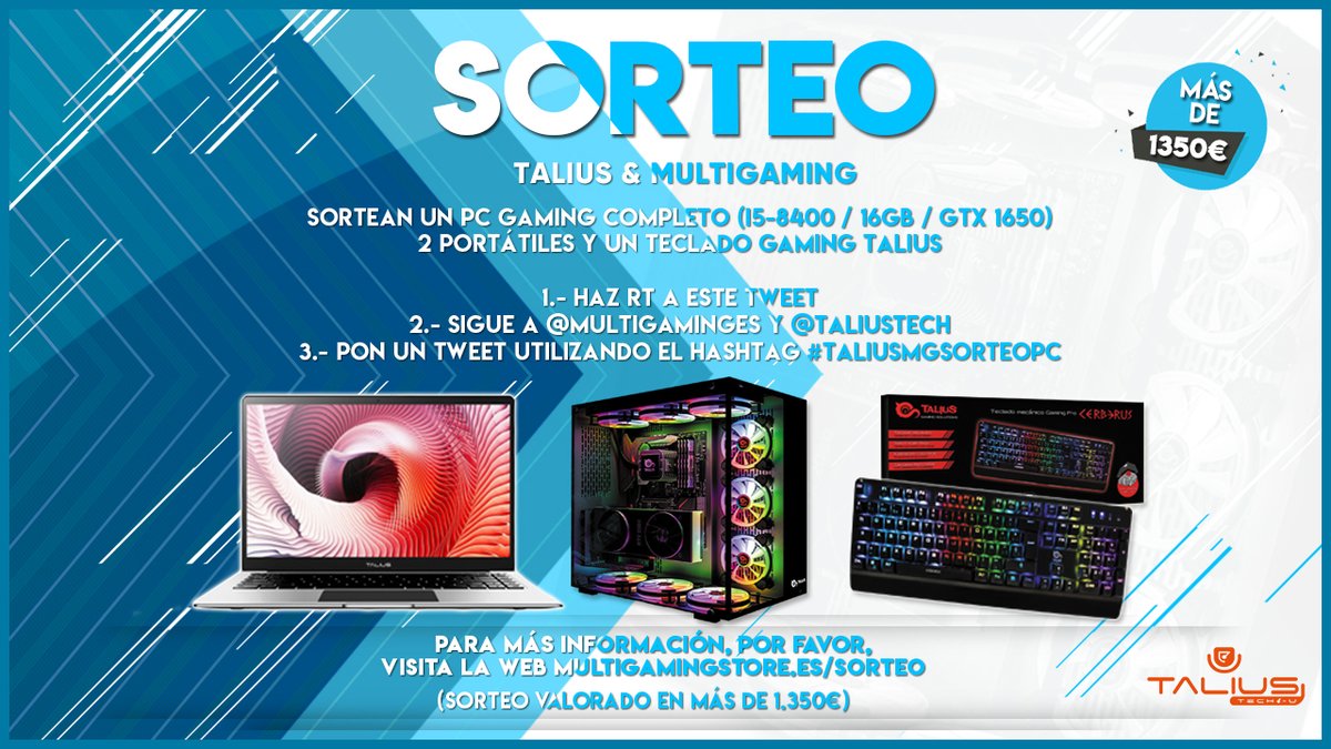 multigeekx's tweet photo. 🎮 #SORTEO no.. #SORTEAZO!!🙀

1x PC Gaming, 2x Portátiles y MÁS!! 😱

Sigue los siguientes pasos para participar:

1.- Haz #RT a este Tweet 
2.- Sigue a @MultiGamingES y @taliustech 
3.- Pon un tweet con el hashtag #TaliusMGSorteoPC

➡️https://t.co/rlYyNl0pTS

« INTERNACIONAL 🌎 https://t.co/LR6fSYsO3C