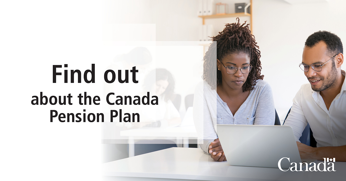 Find Out About The Canada Pension Plan. 