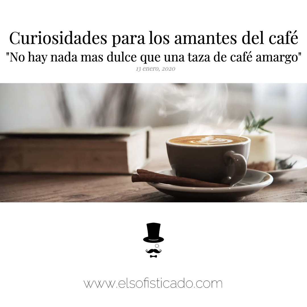 el_sofisticado's tweet photo. ☕️
Curiosidades para los amantes del café. 😊 👉🏻 𝗟𝗶𝗻𝗸 𝗗𝗶𝗿𝗲𝗰𝘁𝗼 al POST https://t.co/4rO9ursx7p 🌐
➖➖➖➖➖➖➖➖➖➖➖➖➖➖➖➖➖
#menwears #moda #gastronomía #cafelover #cafetime #modamasculina #placeresdelavida #style #foodie #gourmet #cultura #13Enero #Valencia https://t.co/ouRONwaabw