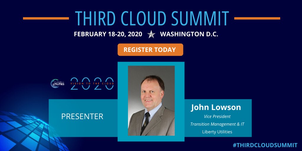 Excited to welcome John Lowson of Liberty Utilities as a presenter for the #ThirdCloudSummit. As VP of Transition Management &amp; IT, he focuses on building an IT platform capable of supporting a rapidly growing company. bit.ly/2QuPX88 #cloudtechnology #cloudsolutions