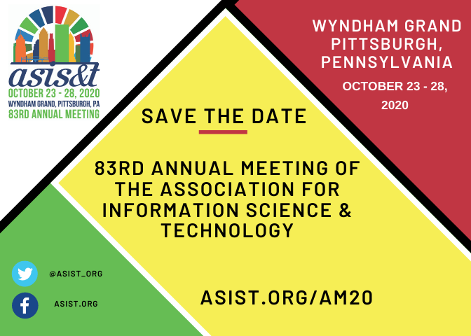 asist_org's tweet photo. SAVE THE DATE FOR #ASIST20!
Join a cadre of scholars and professionals to share research, innovations, and insights regarding the impact of information science on individuals, groups, organizations, governments and societies throughout the world.
https://t.co/inZzUTAYn7 https://t.co/3m8gr4vtlB