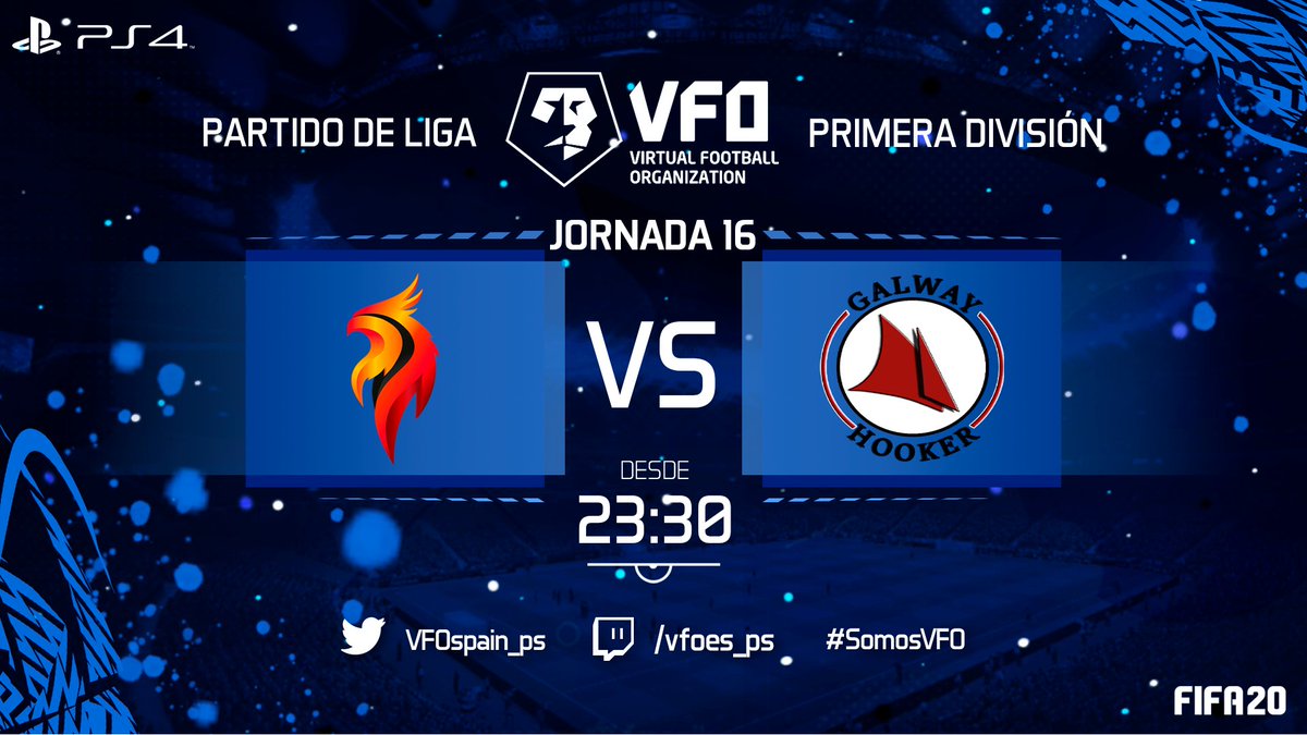 ⭐ PARTIDAZO | JORNADA 16

⏰ 23:30 hr 
⚽ <a href="/Team_Blazers/">BLAZERS FC</a> vs <a href="/GalwayHookerVCP/">Galway Hooker</a>   
🎙 <a href="/LeonidasMadiba/">LeoMadiba</a>, <a href="/Venturini/">Venturini</a> y <a href="/msharleyquinz5/">Harley Quinn</a> 
📺 twitch.tv/vfoes_ps

Un partido para gobernarlos a todos. La lucha por la liga en un duelo de poder a poder. ¡PARTIDAZO ESPECTACULAR!