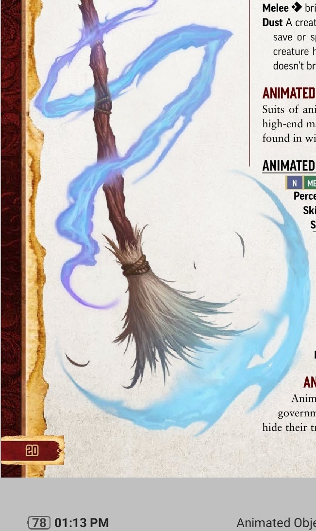 Animated broom: NOTI will say that the art in pf2 is something else! It's amazing! Delightful and fantastic. I love it.  #pf2  #ttrpg