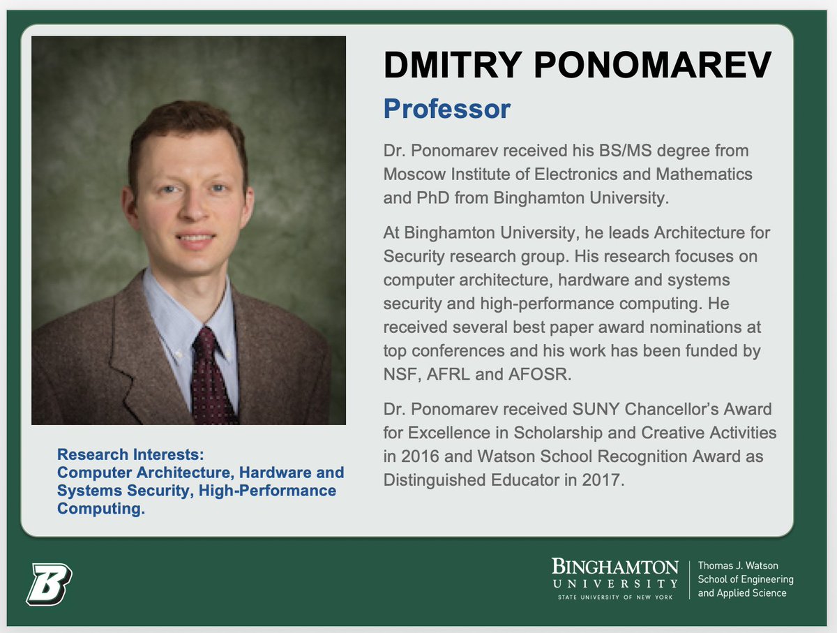 BingCompSci's tweet photo. Meet @BingCompSci Faculty. Professor Dmitry Ponomarev 
@diponomarev works in the areas of computer architecture, hardware and systems security, and high-performance computing. He is looking for students. Learn more about his research at: https://t.co/FnD8bGf1z9
@bing_watson https://t.co/0J8vWncEvo