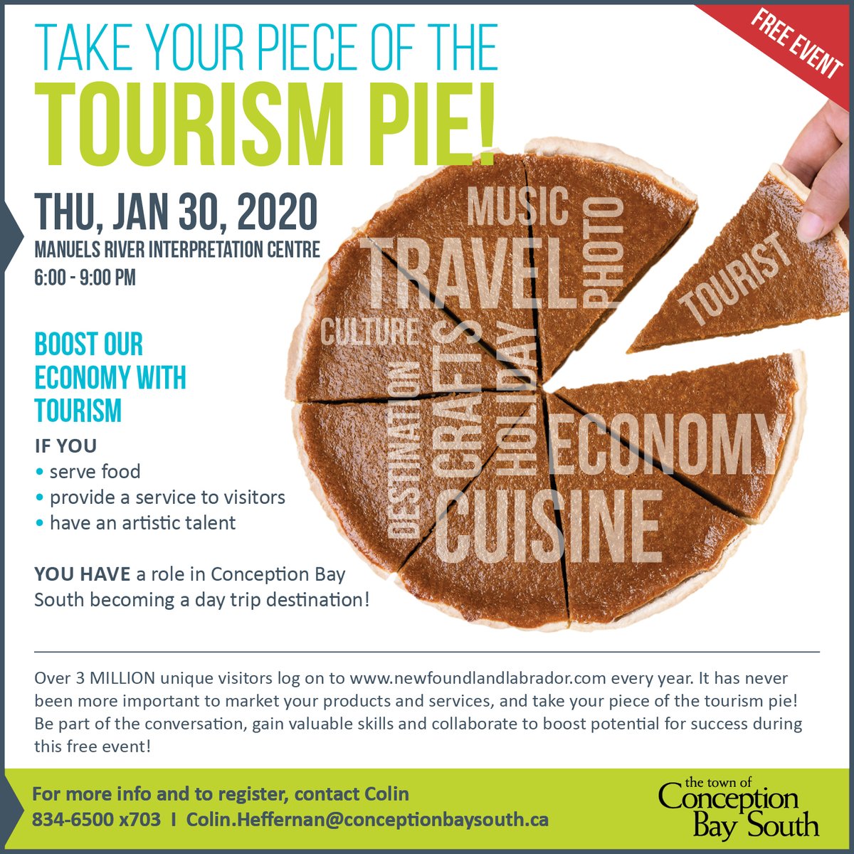 TownofCBS's tweet photo. FREE WORKSHOP! Take your piece of the tourism pie. 

Keynote presentations include: 

* Marketing Newfoundland and Labrador with Market Ready Experiences - How to Generate Leads for your Business 
* Developing Visitor Experiences for Conception Bay South

Spaces limited. https://t.co/cXeK3xcTKi