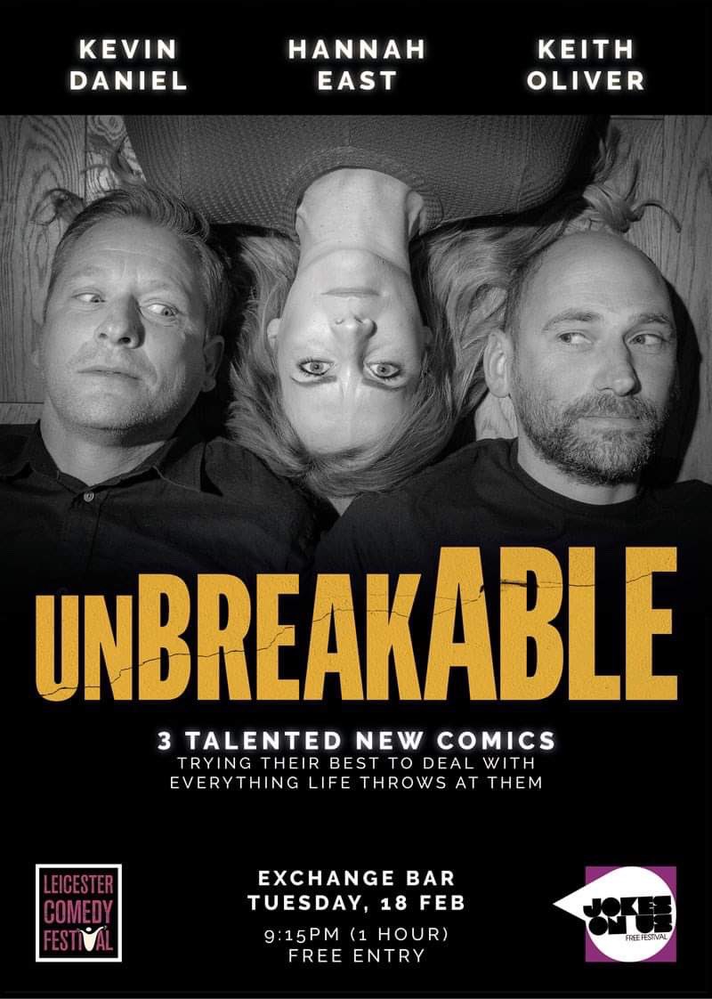 kdanielcomedy's tweet photo. Coming to @LeicsComedyFest with my brilliantly funny pals @hannah1east @keitholiverlolz for our one hour comedy festival debut show on 18/2 @exchangeleics with @JOUFreeFest how excited on a scale of 1-10 you ask? A million 😱😉❤️👍please come #comedy #standupcomedy #unbreakable https://t.co/P2dCUdZ8ud