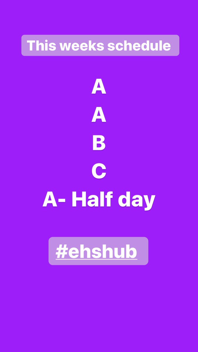 Here is the schedule for this week. Friday, January 17, 2020 is a half day. #ehshub